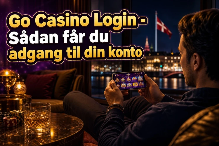 Go Casino Login - Sådan får du adgang til din konto